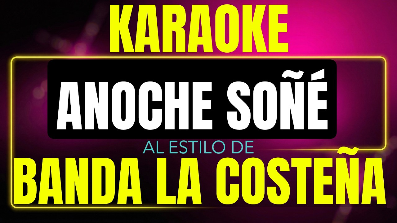 Anoche Soñe
