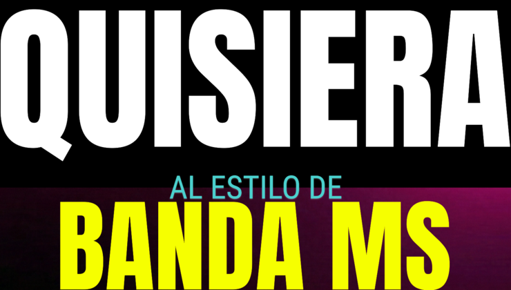 Quisiera