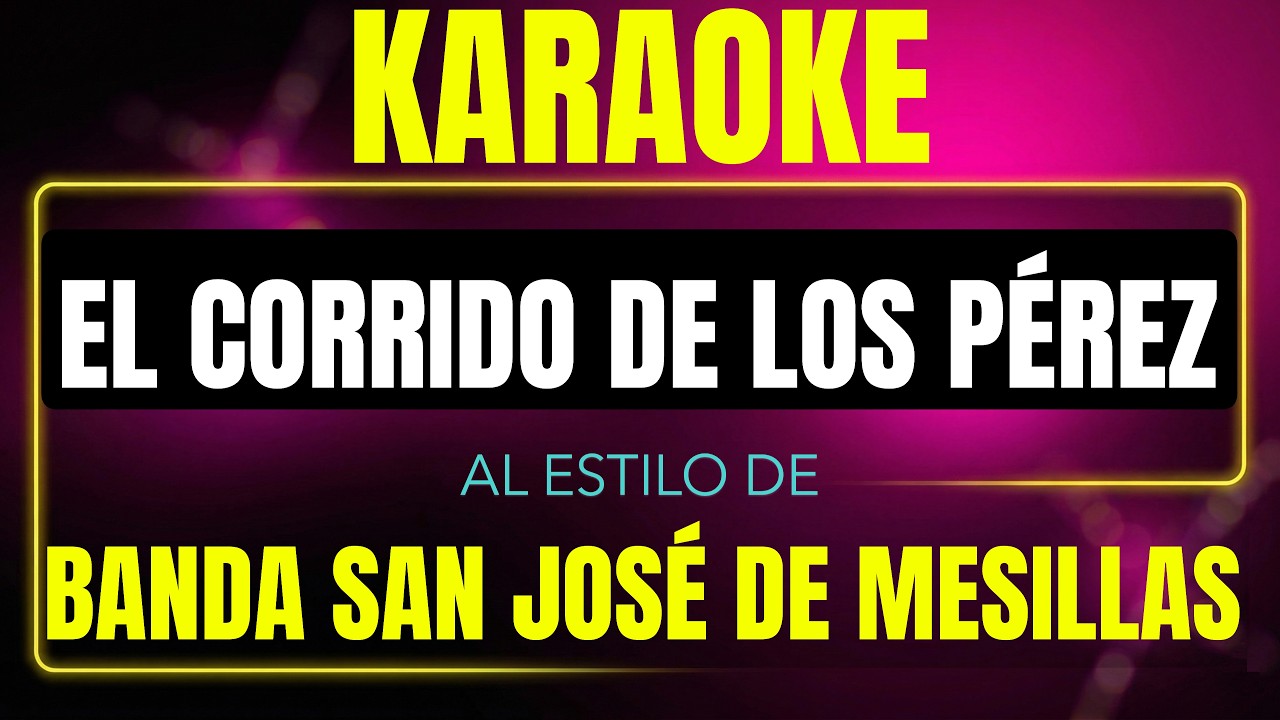 El Corrido De Los Perez