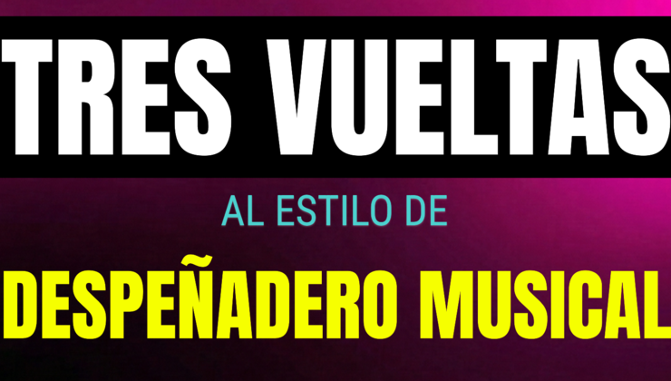 Tres Vueltas