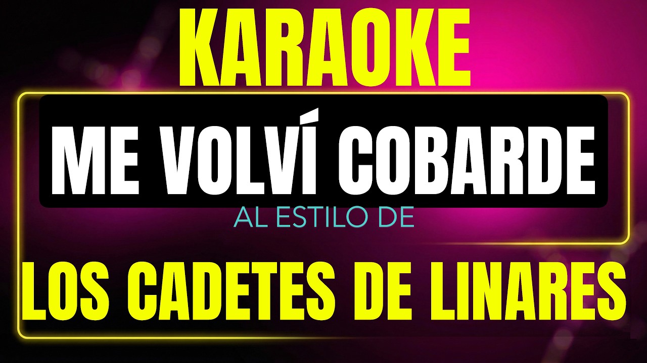 Me Volvi Cobarde