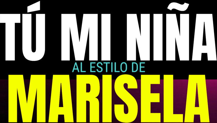 Tu Mi Niña