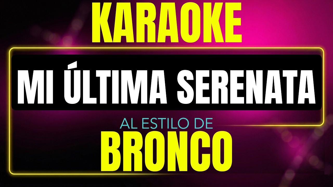 mi ultima serenata