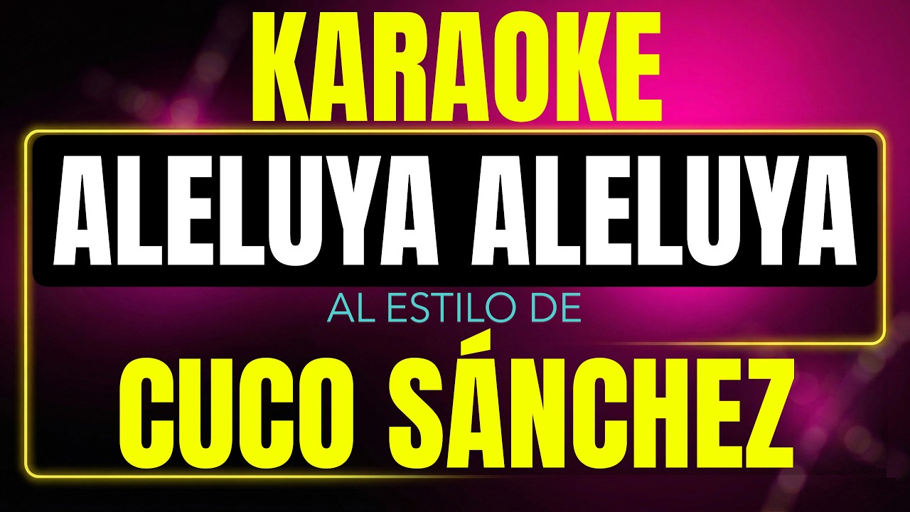aleluya aleluya