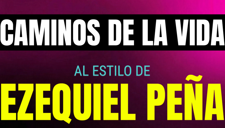 caminos de la vida