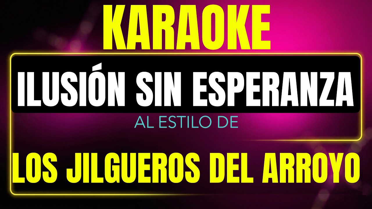 ilusion sin esperanza