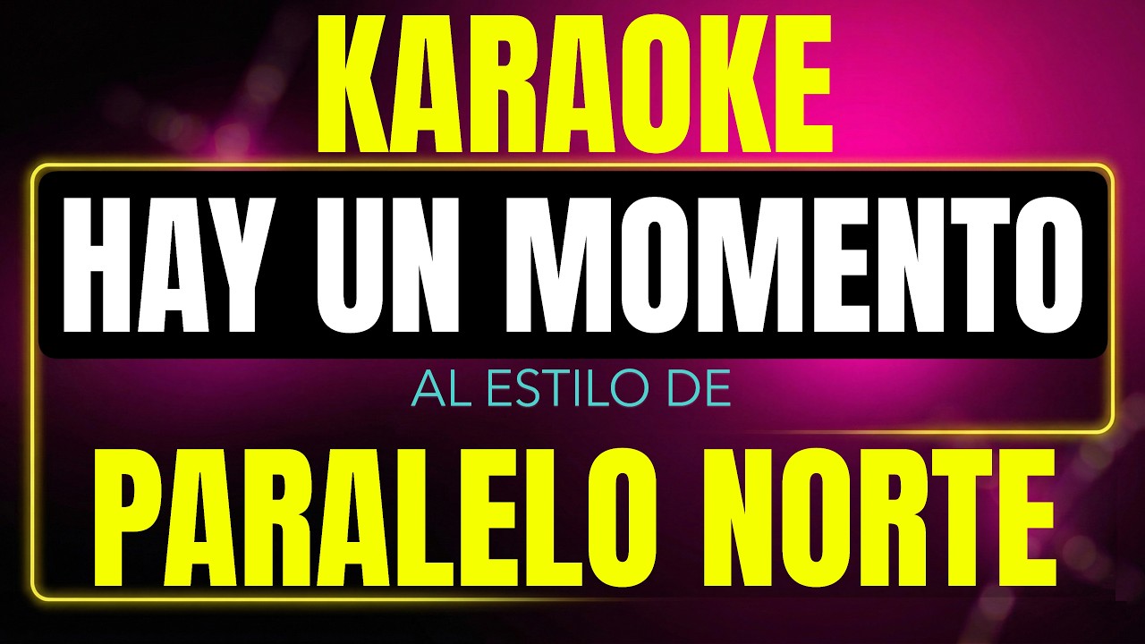 hay un momento
